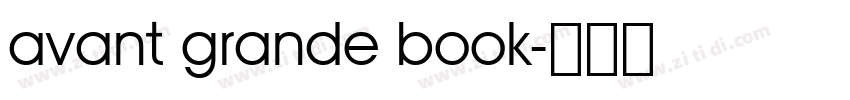 avant grande book字体转换